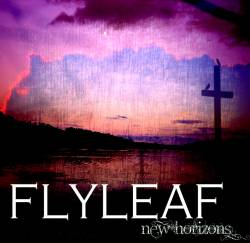 Flyleaf : New Horizons